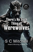There_s_No_Such_Thing_As_Werewolves