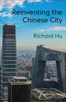 Reinventing_the_Chinese_City