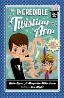 The_incredible_twisting_arm