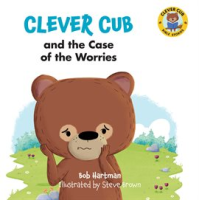 Clever_Cub_and_the_Case_of_the_Worries