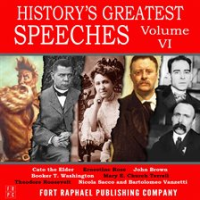 History_s_Greatest_Speeches__Volume_VI