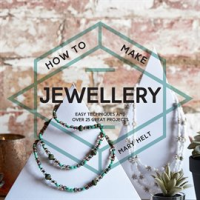 How_to_Make_Jewellery
