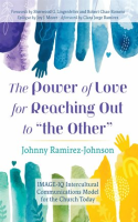 The_Power_of_Love_for_Reaching_Out_to__the_Other_