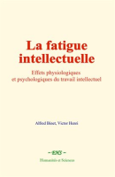La_fatigue_intellectuelle