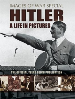Hitler__A_Life_in_Pictures