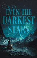 Even_the_darkest_stars