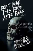 Don_t_Read_This_Book_After_Dark__Volume_1