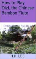 How_to_Play_Dizi__the_Chinese_Bamboo_Flute__Examination_Syllabus__Grade_7_to_Grade_10_