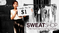 Sweatshop__The_Hunt_for_a_Living_Wage
