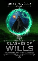 Clashes_of_Wills__The_Assembly_of_Thirteen