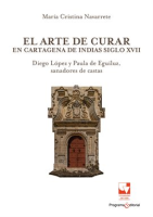 El_arte_de_curar_en_Cartagena_de_Indias_siglo_XVII