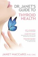 Dr__Janet_s_guide_to_thyroid_health