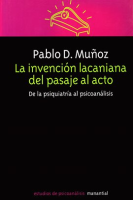 La_invenci__n_lacaniana_del_pasaje_al_acto