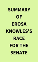 Summary_of_Erosa_Knowles_s_Race_for_the_Senate