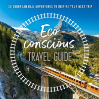 The_Eco-Conscious_Travel_Guide