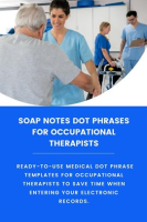Soap_Notes_Dot_Phrases_for_Occupational_Therapists
