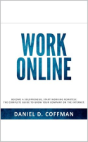 Work_Online__Become_a_Solopreneur__Start_Working_Remotely__The_Complete_Guide_to_Grow_Your_Company_O