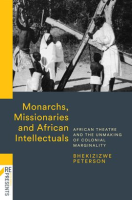 Monarchs__Missionaries_and_African_Intellectuals