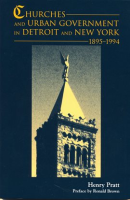 Churches_and_Urban_Government_in_Detroit_and_New_York__1895-1994