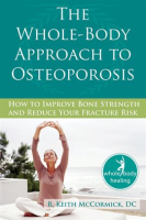 The_Whole-Body_Approach_to_Osteoporosis